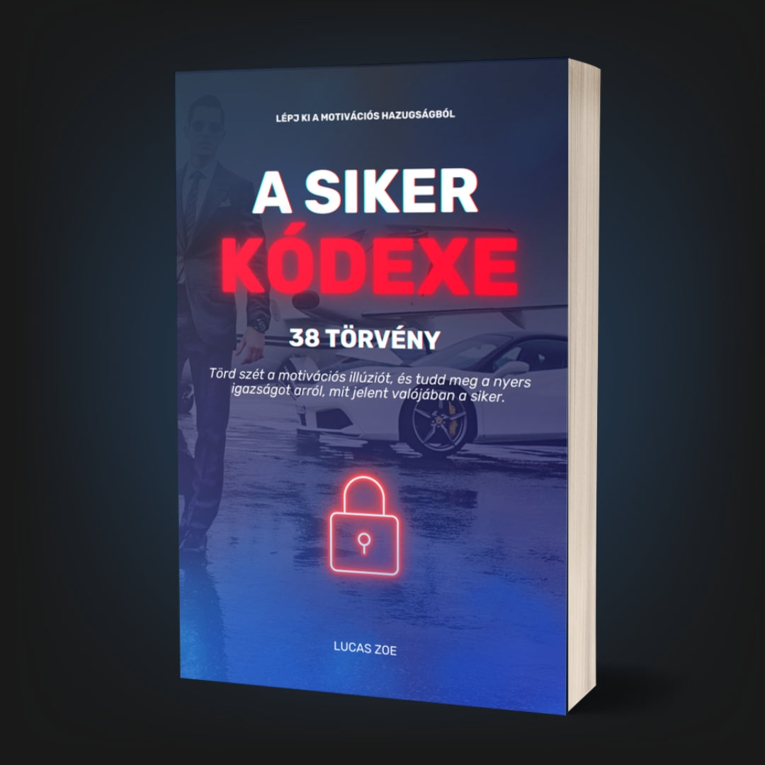 A SIKER KÓDEXE: 38 TÖRVÉNY