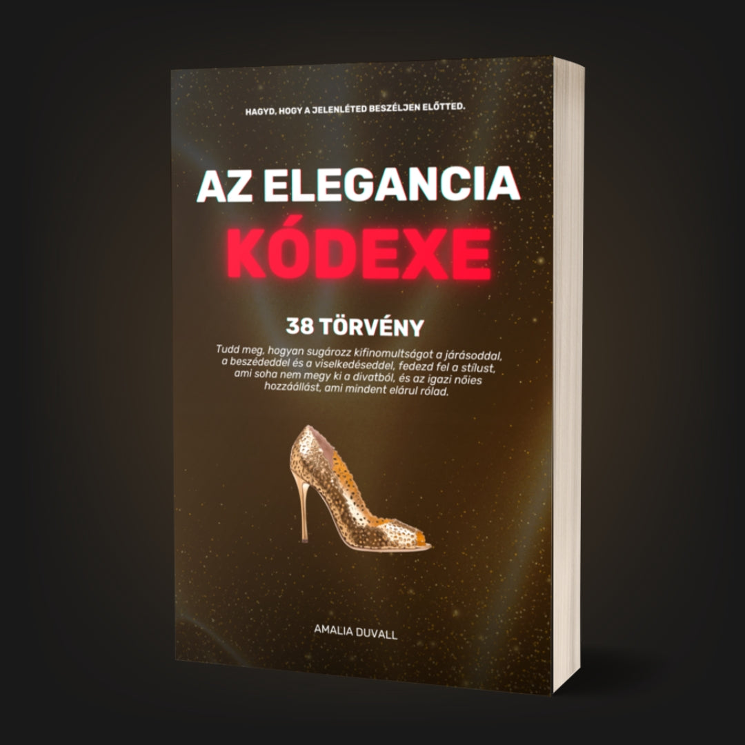 AZ ELEGANCIA KÓDEXE: 38 TÖRVÉNY